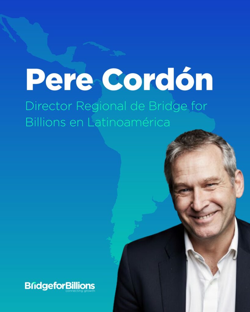 Fuente: Bridge for Billions